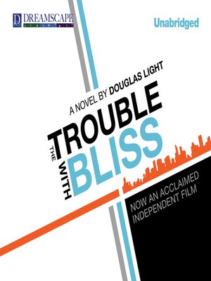 cover image of The Trouble with Bliss